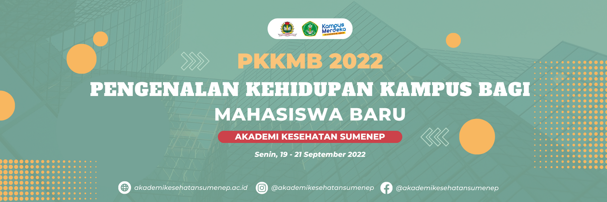 PENGENALAN KEHIDUPAN KAMPUS MAHASISWA BARU AKS 2022